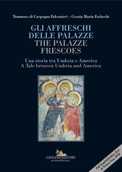 Gli affreschi delle Palazze / The Palazze frescoes - Tommaso Di Carpegna Falconieri,Grazia Maria Fachechi - ebook