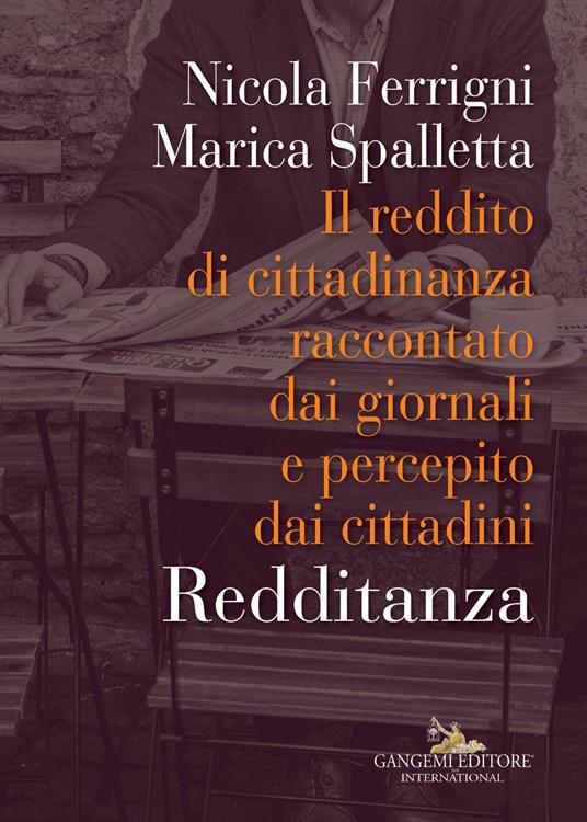 Redditanza. Il reddito di cittadinanza raccontato dai giornali e percepito dai cittadini - Nicola Ferrigni,Marica Spalletta - ebook