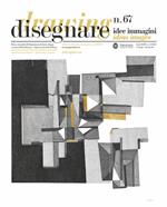 Disegnare. Idee immagini (2023). Vol. 67