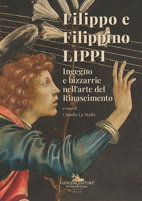 Filippo e Filippino Lippi. Ingegno e bizzarrie nell'arte del Rinascimento - copertina