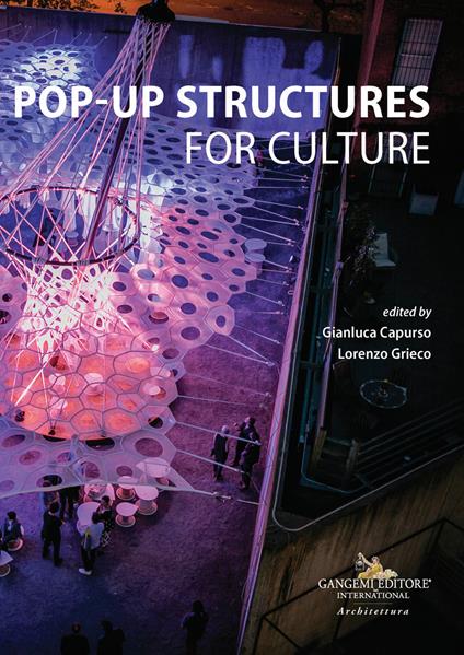 Pop-up structures for culture. Analysis and documentation for the sustainability of the future - copertina