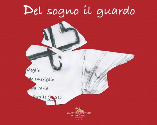 Del sogno il guardo - Giancarlo Savino,Giulio Ceraldi,Danilo Del Gaizo - copertina