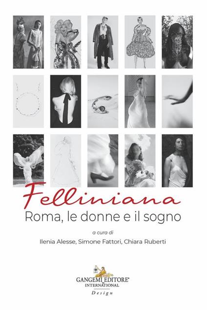 Felliniana. Roma, le donne e il sogno - copertina