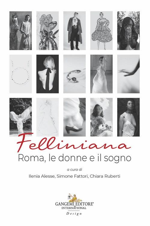 Felliniana. Roma, le donne e il sogno - copertina