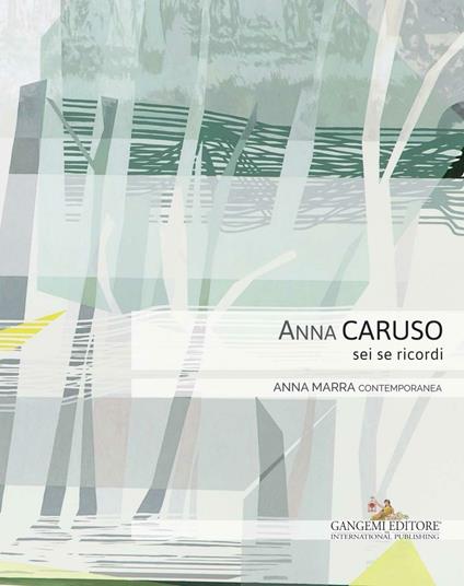 Anna Caruso. Sei se ricordi. Ediz. illustrata - Lorenzo Respi - ebook