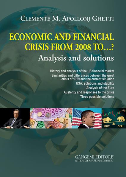 Economic and financial crisis from 2008 to ...?