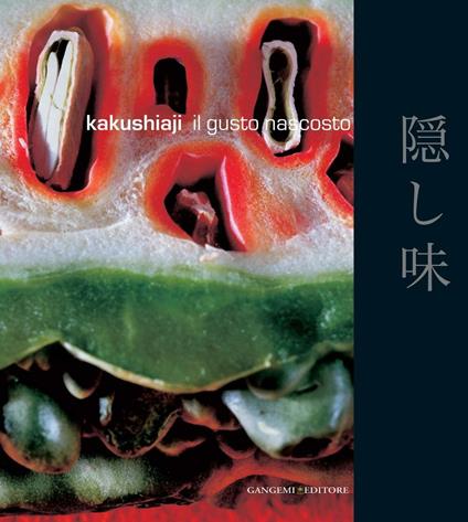 Kakushiaji - V.V.A.A.,Manuela De Leonardis,Nicoletta Zanella - ebook