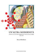 Un' altra modernità. L'Ifhtp e la cultura urbanistica tra le due guerre 1923-1939