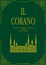 Il Corano. Ediz. illustrata