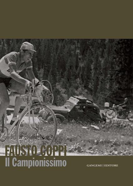 Fausto Coppi. Il campionissimo. Catalogo della mostra. Ediz. illustrata - Luciano Asborno - ebook