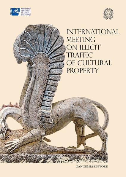 International meeting on illicit traffic of cultural property - V.V.A.A.,Jeannette Papadopoulos - ebook
