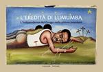 L' eredità di Lumumba. L'indipendenza del Congo nella pittura popolare