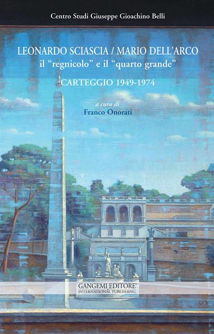 Leonardo Sciascia-Mario Dell'Arco. Il «regnicolo» e il «quarto grande». Carteggio (1949-1974) - Franco Onorati - ebook
