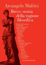 Breve storia della ragione filosofica. La Grecia