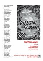 Disegni romani. Ediz. illustrata