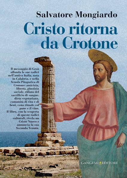 Cristo ritorna da Crotone - Salvatore Mongiardo - ebook