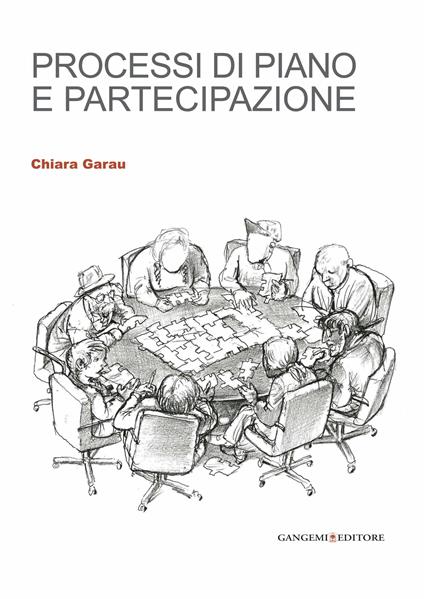 Processi di piano e partecipazione - Chiara Garau - ebook
