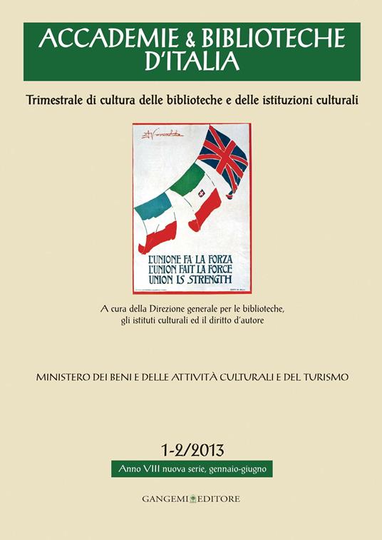 Accademie & biblioteche d'Italia (2013) vol. 1-2 - V.V.A.A.,Ministero per i Beni e le Attività Culturali - ebook