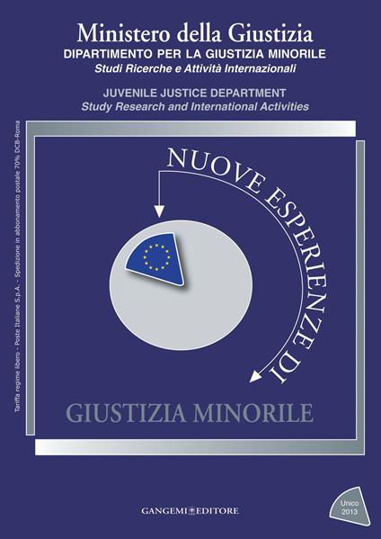 Nuove esperienze di giustizia minorile. Unico 2013 - Isabella Mastropasqua - ebook