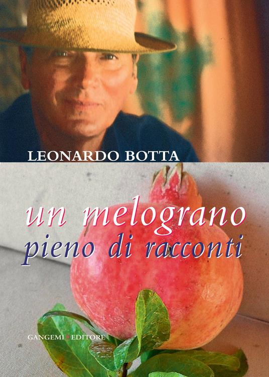 Un melograno pieno di racconti - Leonardo Botta - ebook