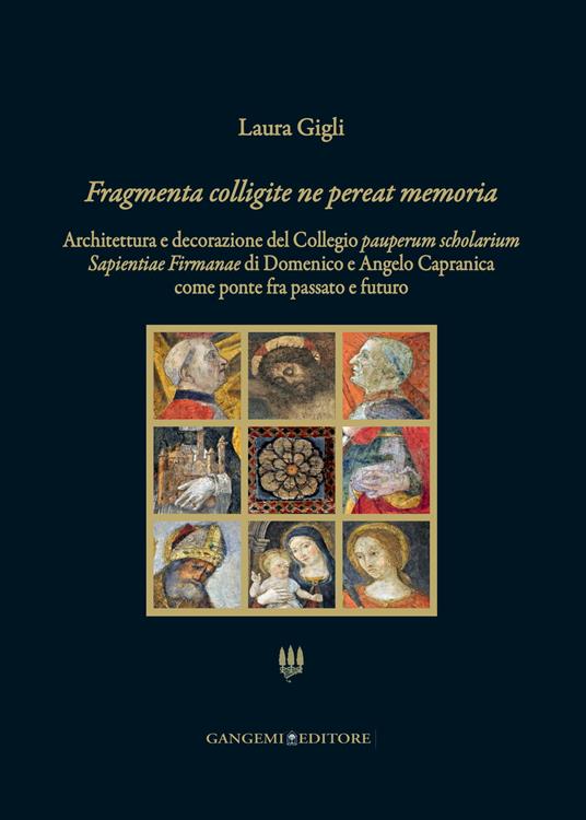 Fragmenta colligite ne pereat memoria - Laura Gigli - ebook
