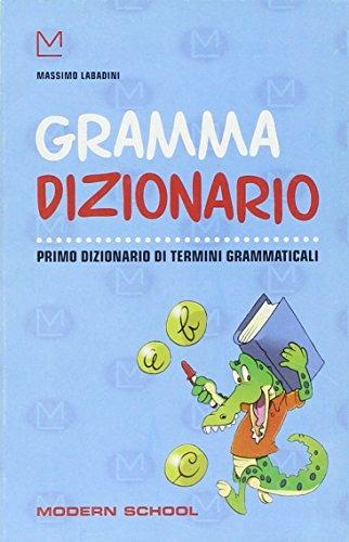 Gramma dizionario. Per la Scuola elementare - copertina