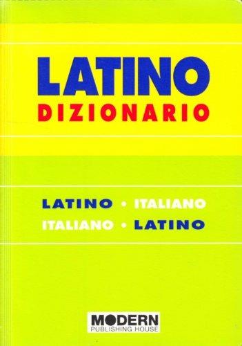 Dizionario latino Italiano / italiano latino . Edizione minore