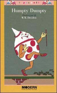 Humpty Dumpty. Ediz. illustrata - William Wallace Denslow - 4