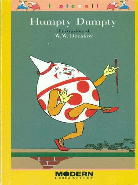 Humpty Dumpty. Ediz. illustrata - William Wallace Denslow - copertina