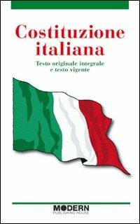 Costituzione italiana. Testo originale integrale e testo vigente - copertina