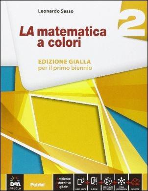  La matematica a colori. Con Quaderno recupero. Ediz. gialla. Per le Scuole superiori. Con e-book. Con espansione online. Vol. 2
