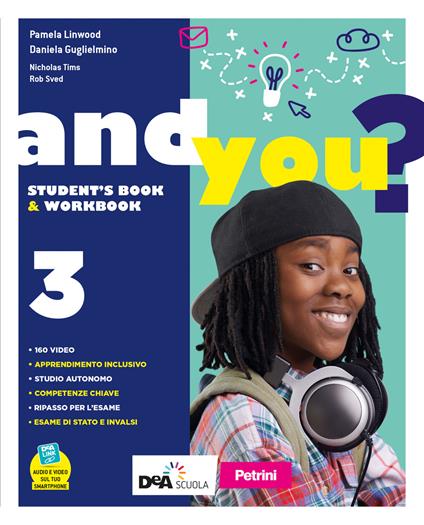  And you? Student's book & Workbook. Con Exams. Per la Scuola media. Con e-book. Con espansione online. Con DVD-ROM. Vol. 3