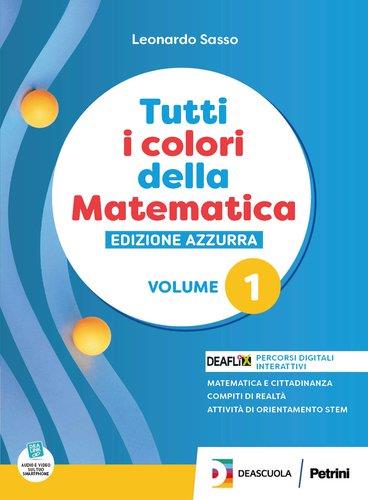 Tutti i colori della matematica. Ediz. azzurra smart. Con Quaderno. Con espansione online. Vol. 1
