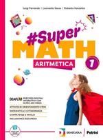 #SuperMath. Con Algebra, Geometria. Per la Scuola media. Con espansione online. Vol. 2