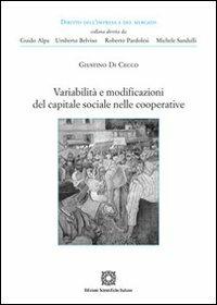 Variabilità e modificazioni del capitale sociale nelle cooperative - Giustino Di Cecco - copertina
