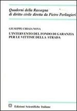 L'intervento del fondo di garanzia per le vittime della strada