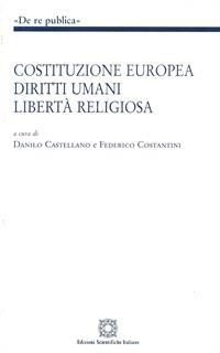 Costituzione europea, diritti umani, libertà religiosa