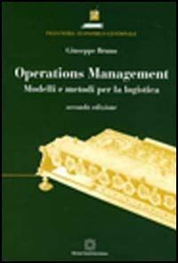 Operations management. Modelli e metodi per la logistica - Giuseppe Bruno - copertina