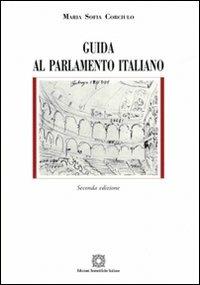 Guida al parlamento italiano - Maria Sofia Corciulo - copertina