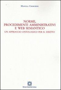 Norme, procedimenti amministrativi e web semantico - Manola Cherubini - copertina