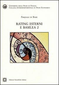 Rating esterni e Basilea 2 - Pasquale Di Biase - copertina