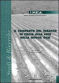 Il comparto del tabacco in Italia alla luce della nuova OCM - copertina
