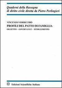 Profili del patto di famiglia. Oggetto, governace, scioglimento - Massimo Verdicchio - copertina
