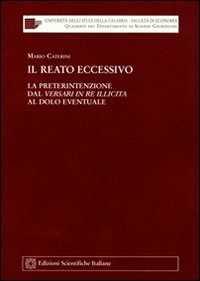 Il reato eccessivo