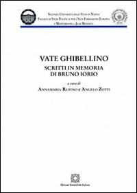 Vate ghibellino. Scritti in memoria di Bruno Iorio - copertina