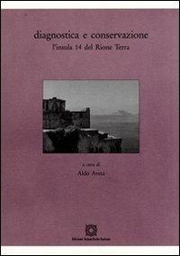 Diagnostica e conservazione. L'insula 14 del rione Terra - copertina