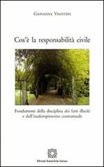 Cos'è la responsabilità civile