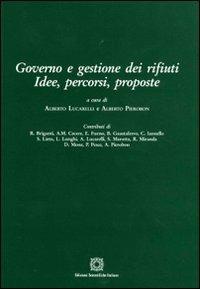 Governo e gestione dei rifiuti. Idee, percorsi, proposte - copertina