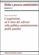 L' acquisizione ed il riuso del software nella pubblica amministrazione