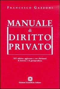 Manuale di diritto privato - Francesco Gazzoni - copertina